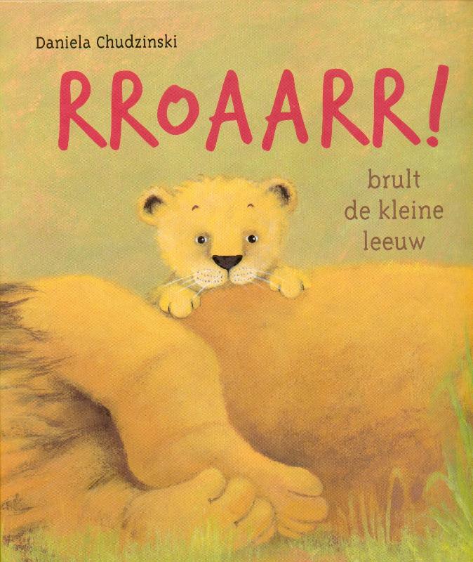 Omslag van RROAARR! brult de kleine leeuw