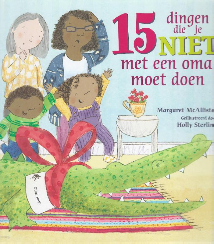 Omslag van 15 Dingen die je niet met een oma moet doen