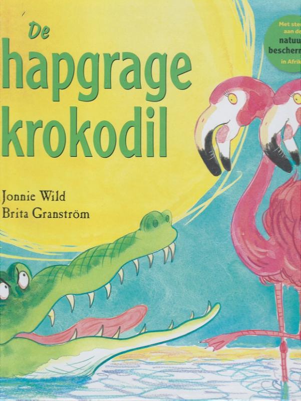 Omslag van De hapgrage krokodil