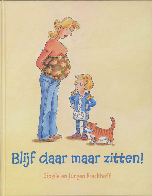 Omslag van Blijf daar maar zitten!