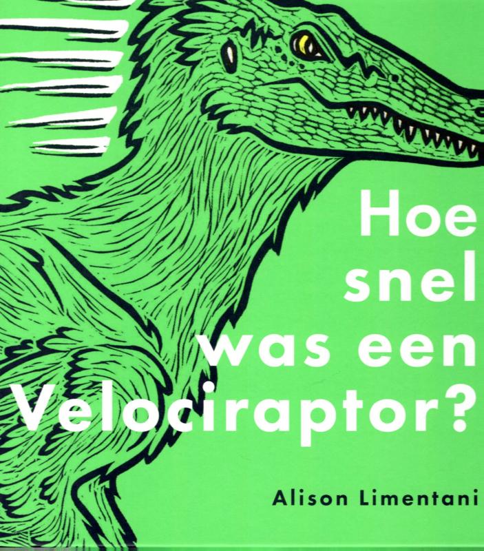 Omslag van Hoe snel was een Velociraptor?