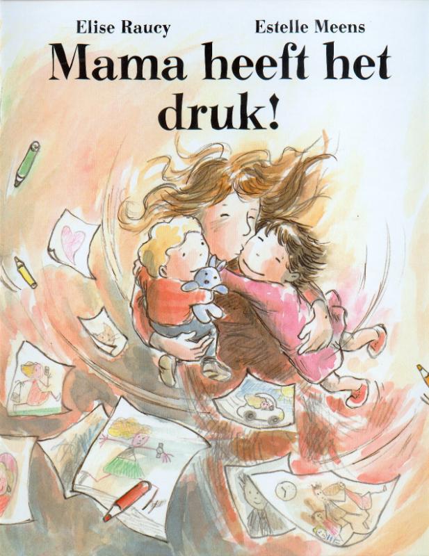 Omslag van Mama heeft het druk!