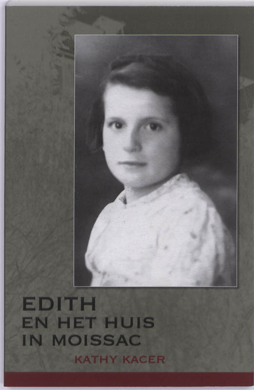 Omslag van Edith en het huis in Moissac
