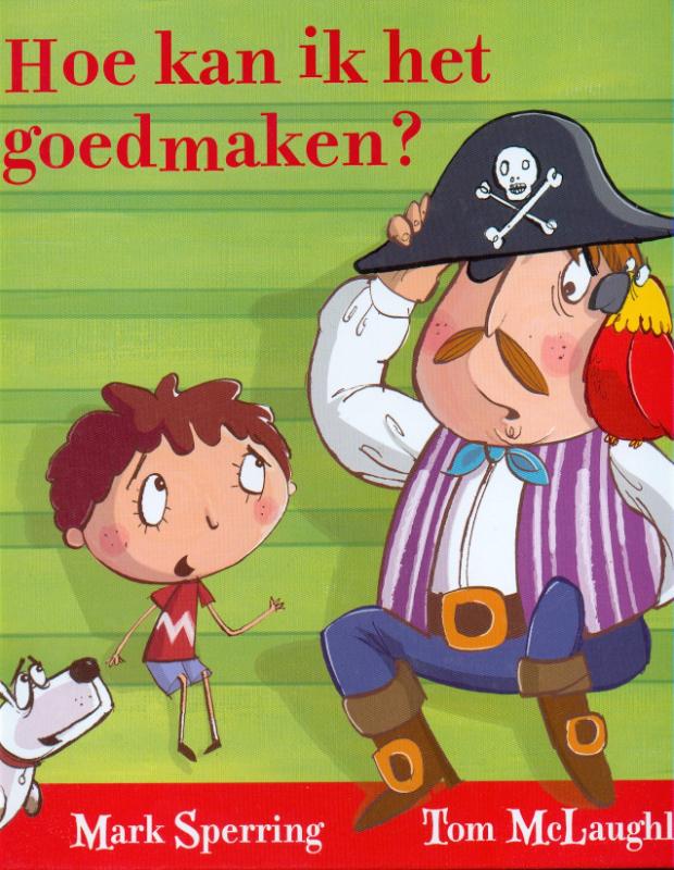 Omslag van Hoe kan ik het goedmaken?