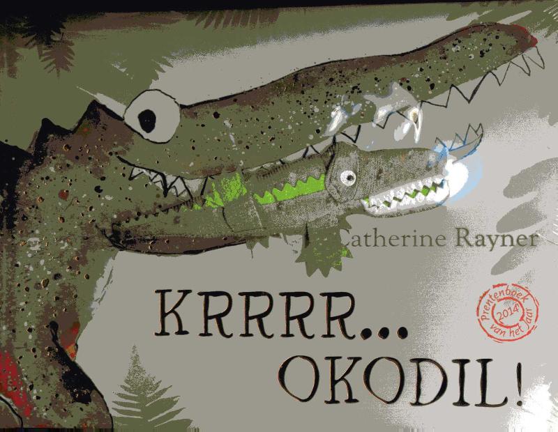 Omslag van Krrrr okodil!