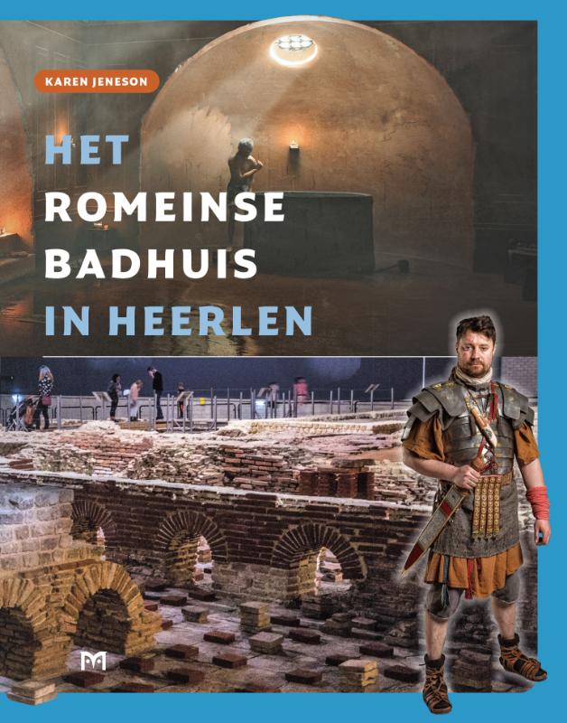 Omslag van Het Romeinse badhuis in Heerlen