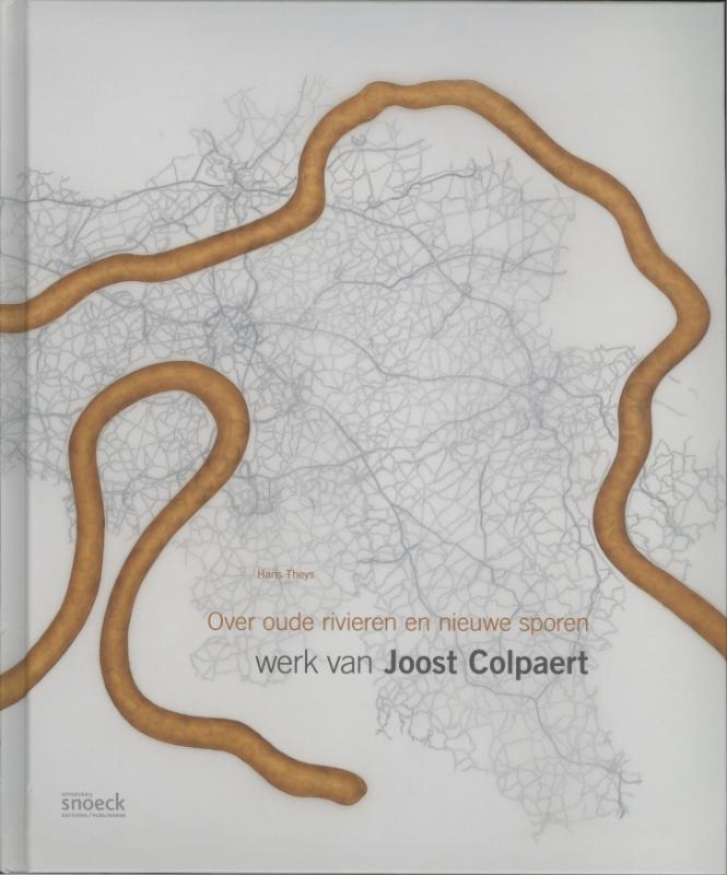Omslag van Over oude rivieren en nieuwe sporen