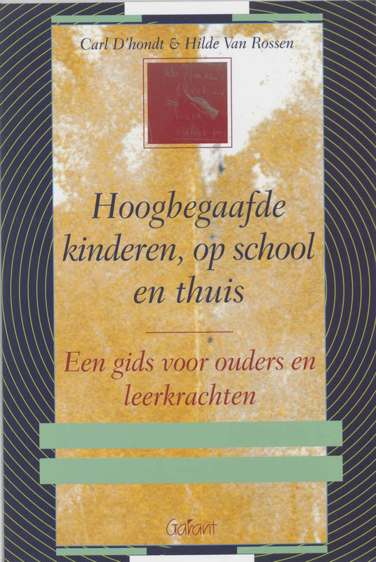 Omslag van Hoogbegaafde kinderen, op school en thuis