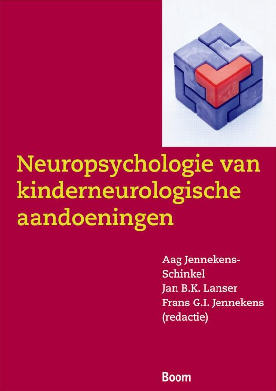 Omslag van Neuropsychologie van neurologische aandoeningen in de kindertijd