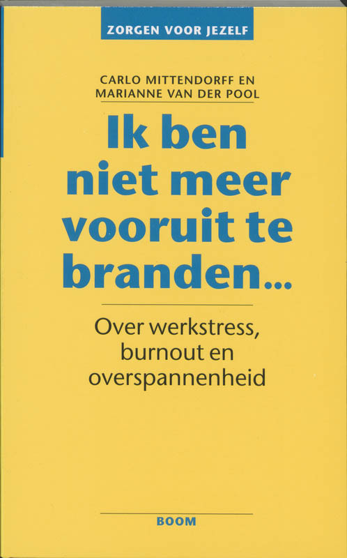Omslag van Ik ben niet meer vooruit te branden ...