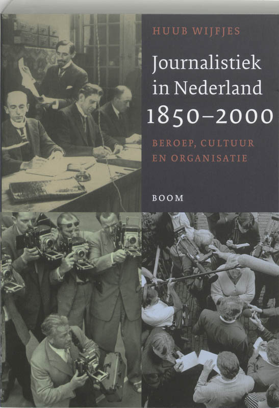 Omslag van Journalistiek in Nederland, 1850-2000