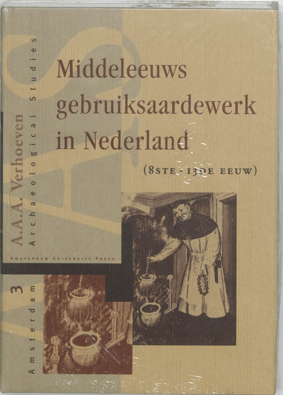 Omslag van Middeleeuws gebruiksaardewerk in Nederland (8ste-13de eeuw)