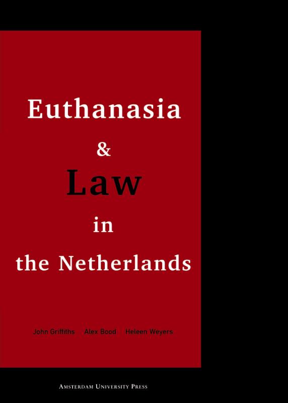 Omslag van Euthanasia and law in the Netherlands