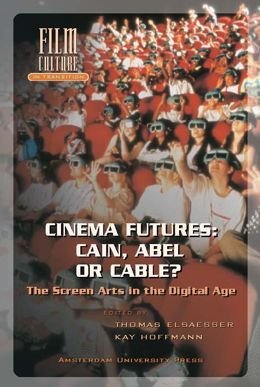 Omslag van Cinema futures: Cain, Abel or cable?