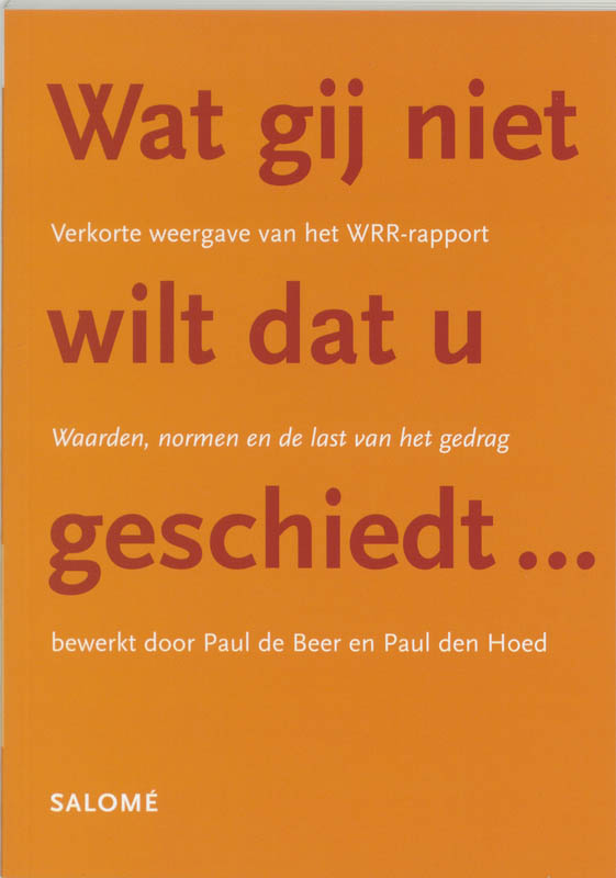 Omslag van Wat gij niet wilt dat U geschiedt ...