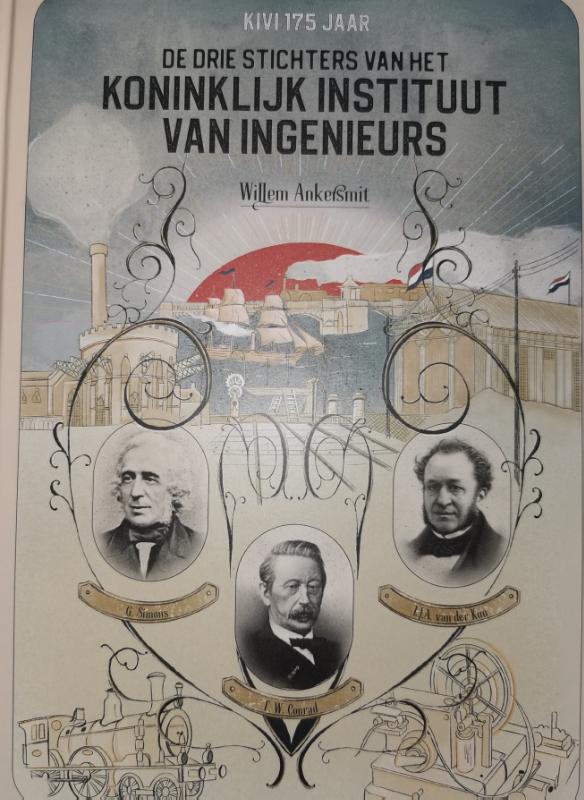 Omslag van De drie stichters van het Koninklijk Instituut Van Ingenieurs