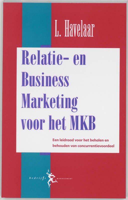 Omslag van Relatie- en business marketing voor het MKB