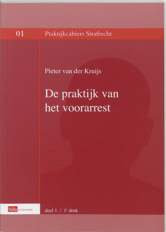 Omslag van De Praktijk van het Voorarrest