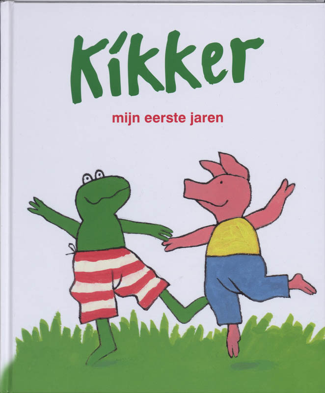 Omslag van Kikker Eerste levensjarenboek