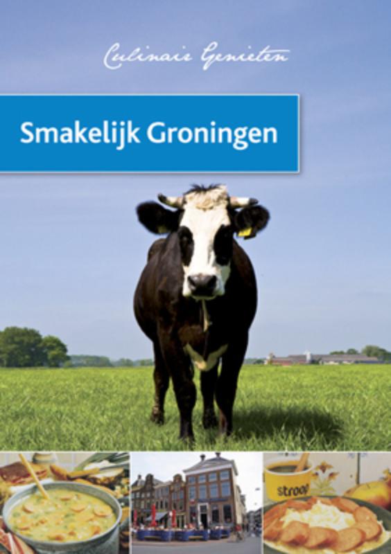 Omslag van Smakelijk Groningen