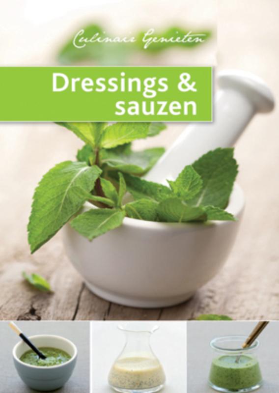 Omslag van Culinair genieten sauzen en dressings (set van 5)