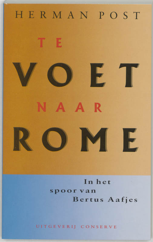 Omslag van Te voet naar Rome