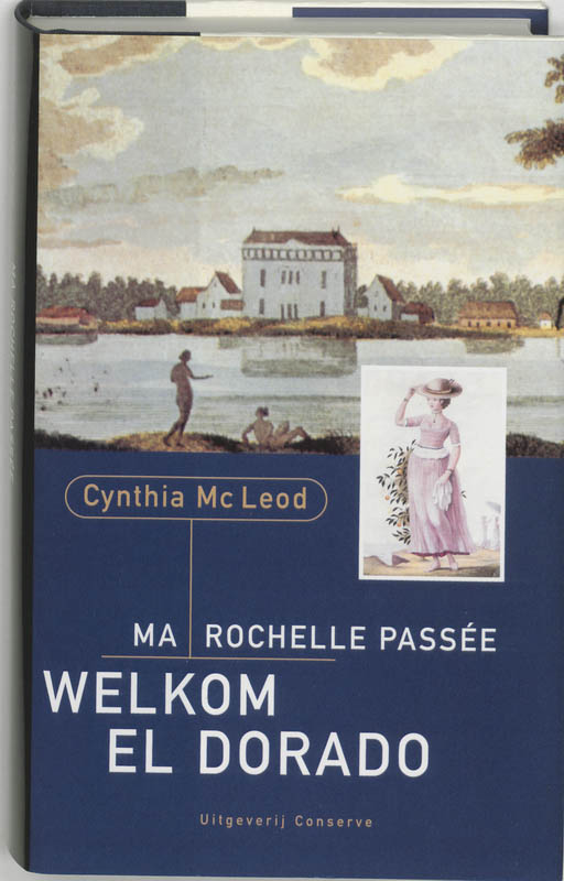 Omslag van Ma Rochelle Passee, Welkom El Dorado