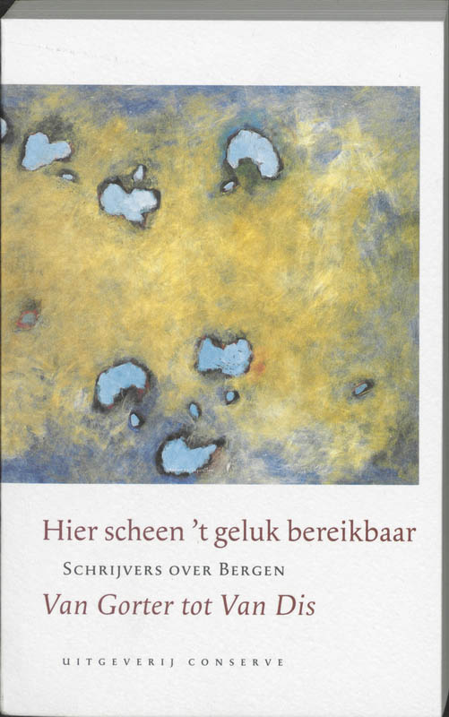 Omslag van Hier scheen 't geluk bereikbaar