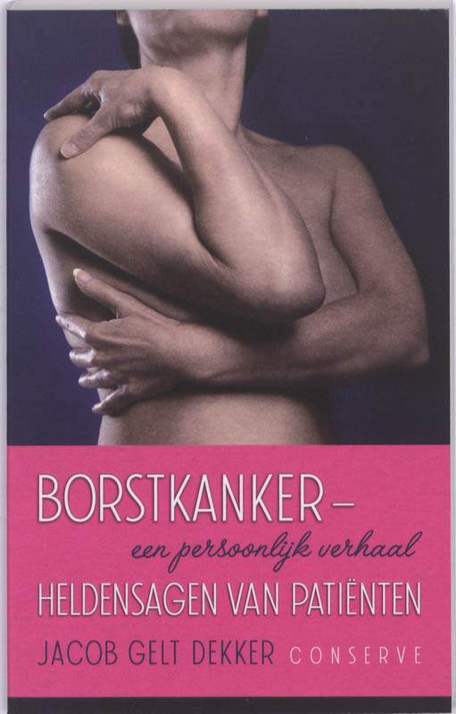 Omslag van Borstkanker - een persoonlijk verhaal