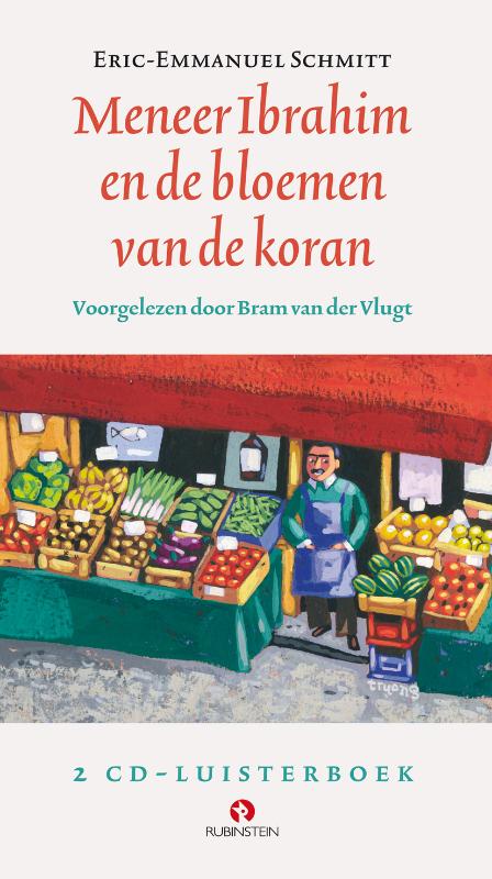Omslag van Ibrahim en de bloemen uit de koran 2 CD'S