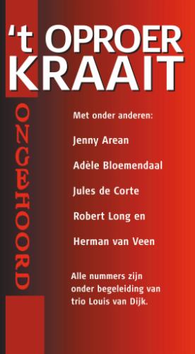 Omslag van Ongehoord Het oproer kraait 4 CD'S