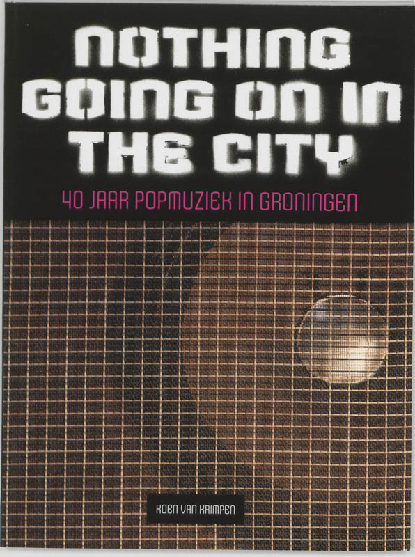 Omslag van Nothing going on in the city