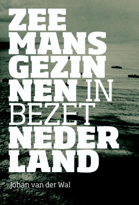 Omslag van Zeemansgezinnen in bezet Nederland