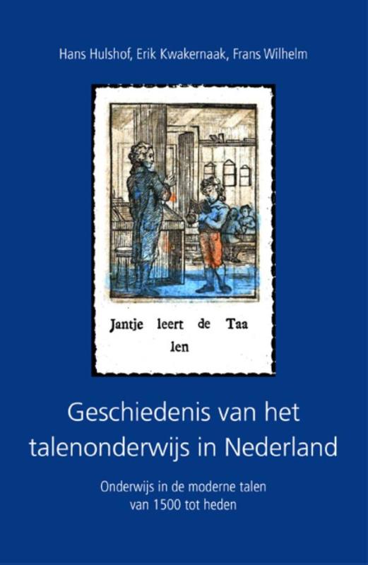 Omslag van Geschiedenis van het talenonderwijs in Nederland