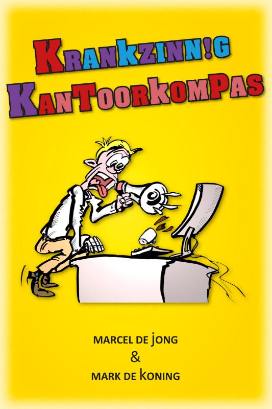 Omslag van Krankzinnig kantoorkompas