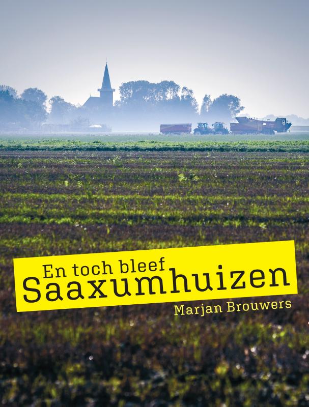 Omslag van En toch bleef Saaxumhuizen