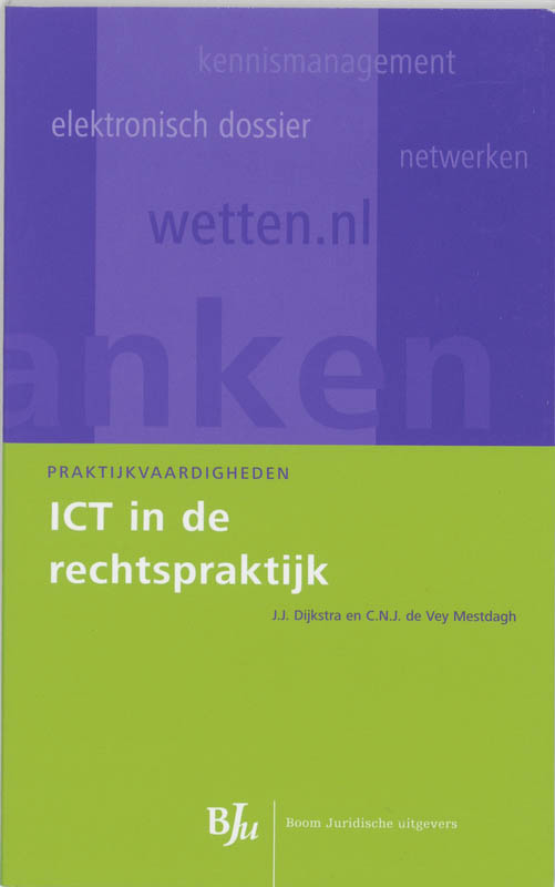 Omslag van ICT in de rechtspraktijk