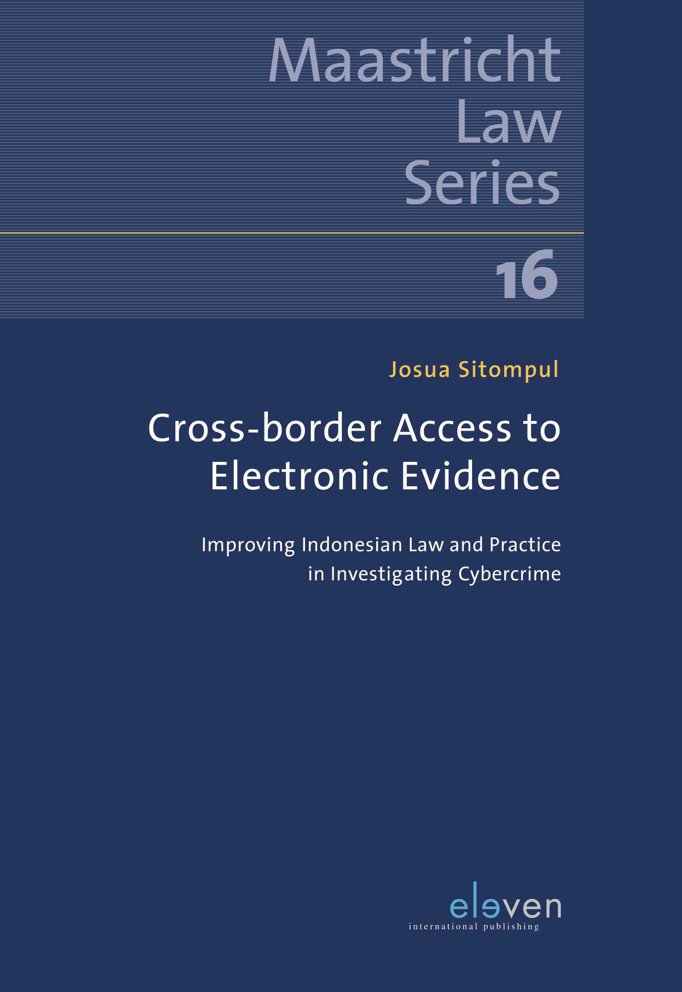 Omslag van Cross-border Access to Electronic Evidence