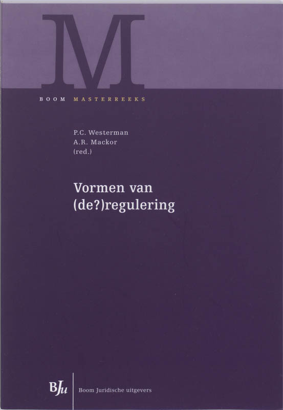 Omslag van Vormen van (de?)regulering