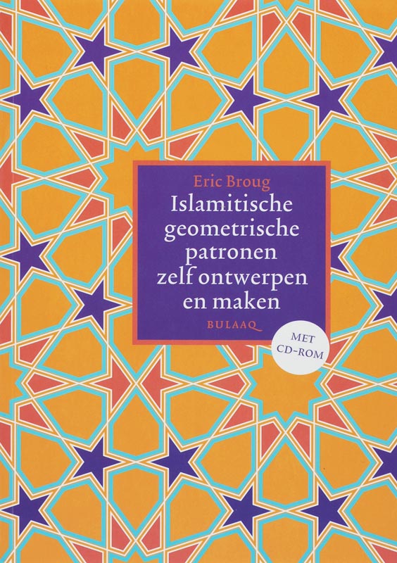 Omslag van Islamitische geometrische patronen zelf ontwerpen en maken