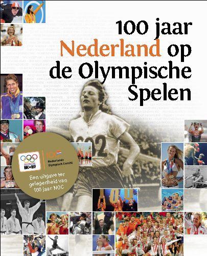 Omslag van 100 jaar Nederland op de olympische spelen
