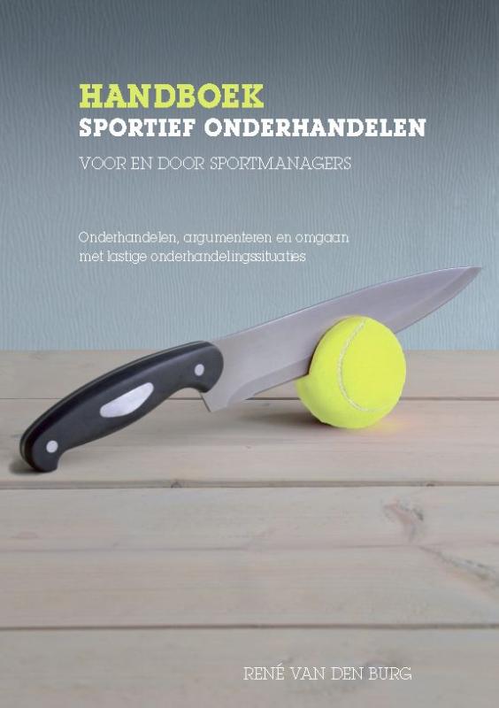 Omslag van Handboek sportief onderhandelen voor en door sportmanagers