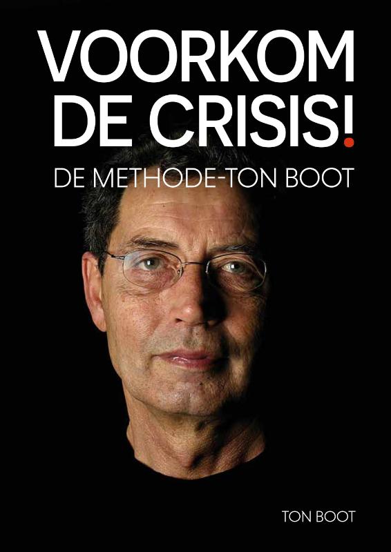 Omslag van Voorkom de crisis!