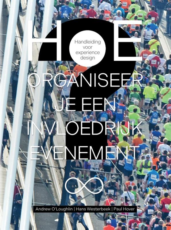 Omslag van Hoe organiseer je een invloedrijk evenement?