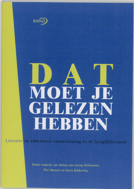 Omslag van Dat moet je gelezen hebben