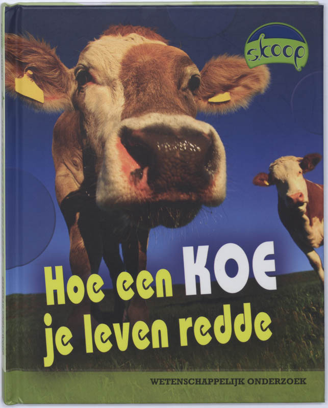 Omslag van Hoe een koe je leven redde