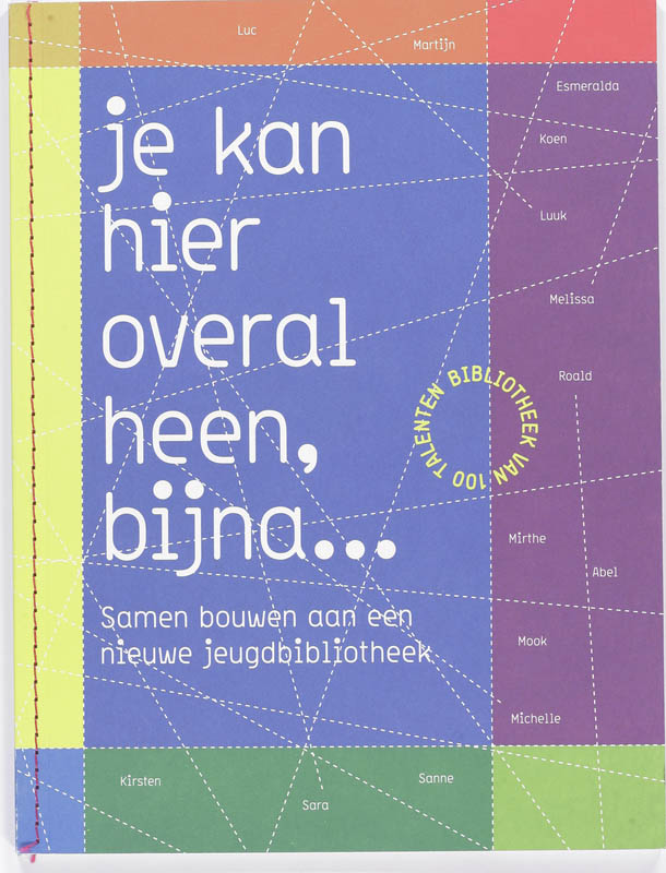 Omslag van Je kan hier overal heen, bijna..