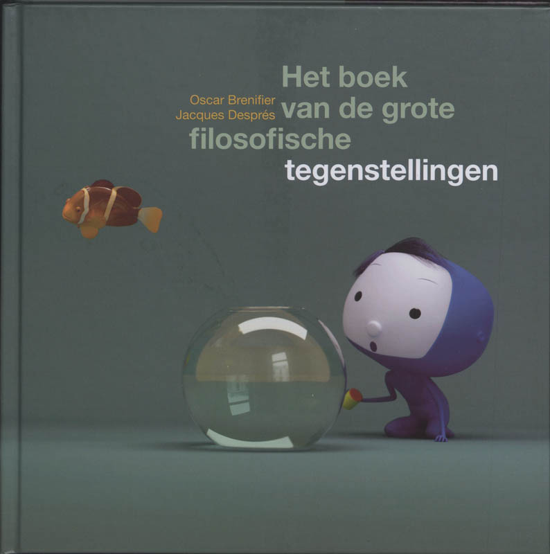 Omslag van Het boek van de grote filosofische tegenstellingen