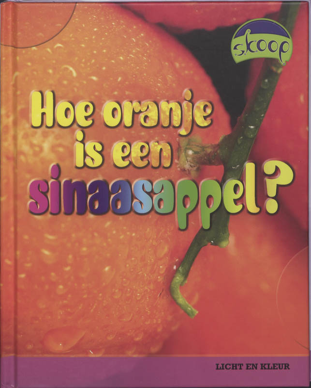 Omslag van Hoe oranje is een sinaasappel?