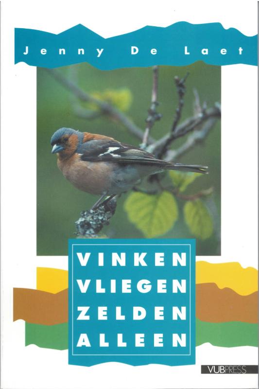 Omslag van Vinken vliegen zelden alleen